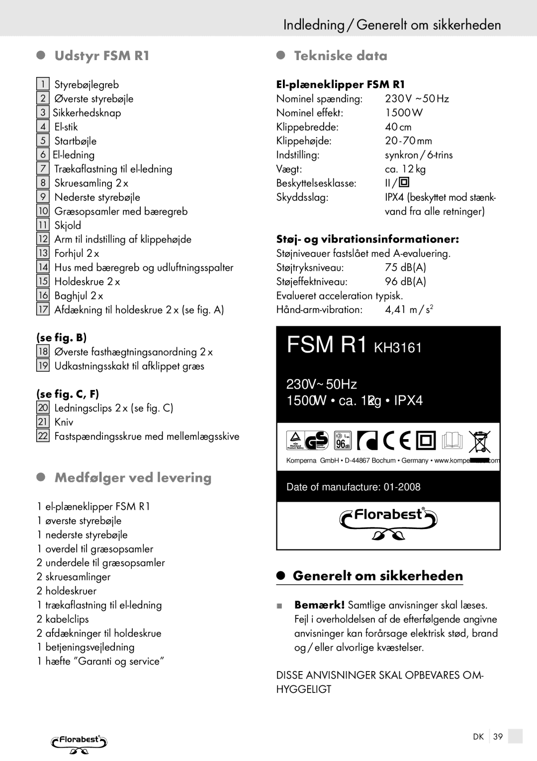 Kompernass manual Indledning / Generelt om sikkerheden, Udstyr FSM R1, Medfølger ved levering, Tekniske data 